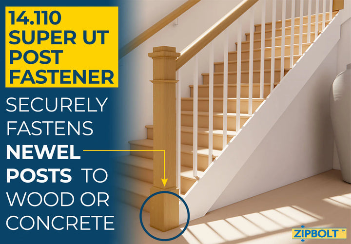 Super UT Newel Post Fastener — 14.110 Quick and Easy Wrench-Free Installation of Staircase Newel Posts